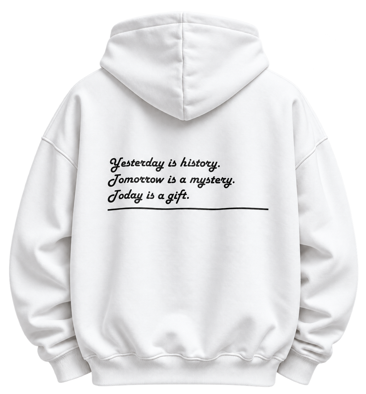 White Hoodie, back with quote and underline